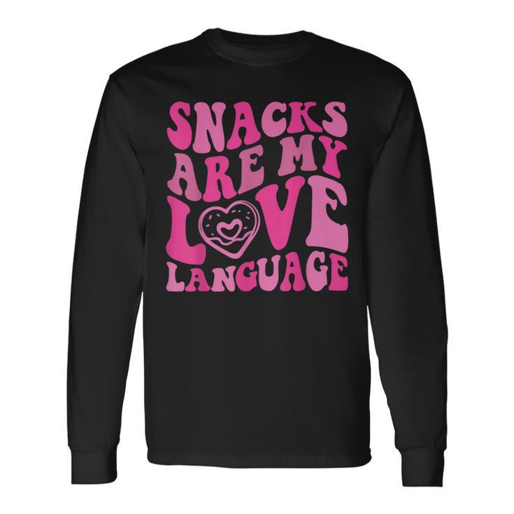 Snacks Are My Love Language Toddler Valentines Day Long Sleeve T-Shirt