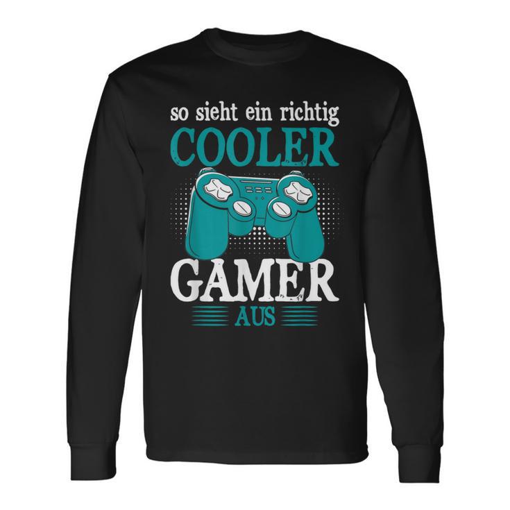 So Sieht Ein Richtig Cooler Gamer Aus Zocker Boys' Langarmshirts Geschenkideen