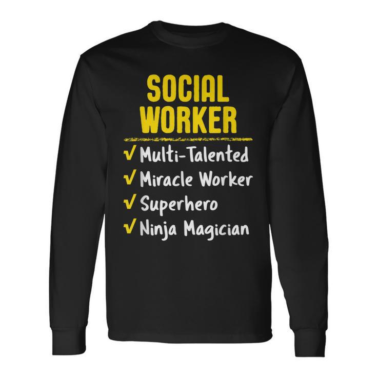 Social Worker Miracle Worker Superhero Ninja Job Long Sleeve T-Shirt