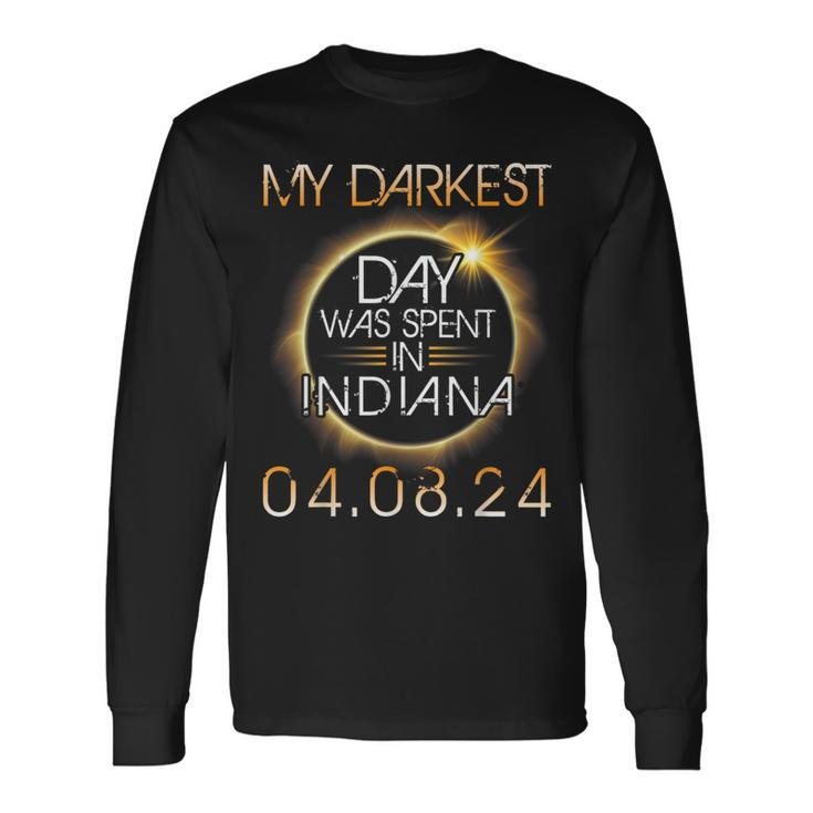 Solar Eclipse My Darkest Day Was Spent In Indiana 04 08 2024 Long Sleeve T-Shirt
