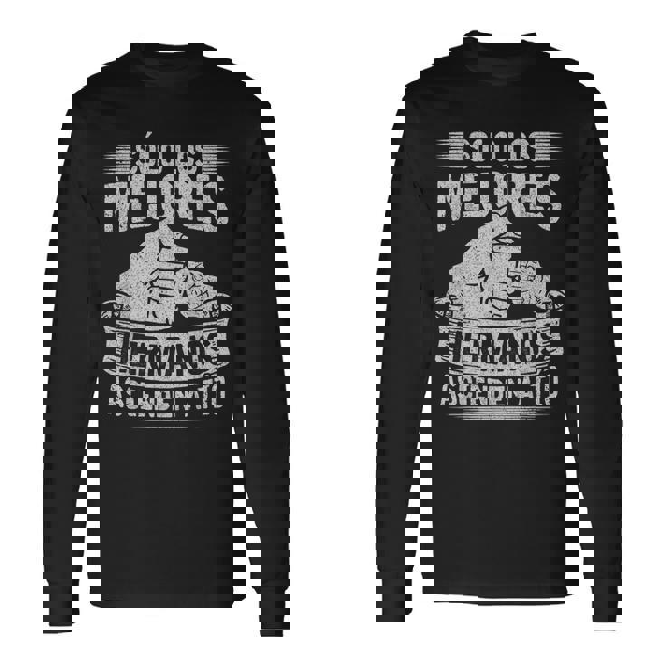 Sólo Los Mejores Hermanos Ascienden A Tío Camiseta de manga larga