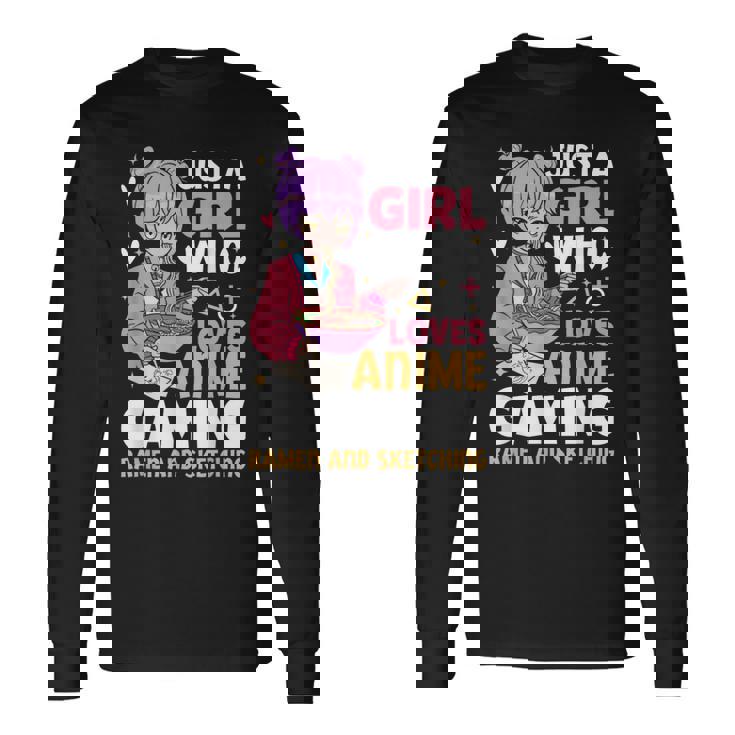 Solo Una Chica Que Ama Los Juegos De Anime Ramen Y Dibujos De Anime Camiseta de manga larga