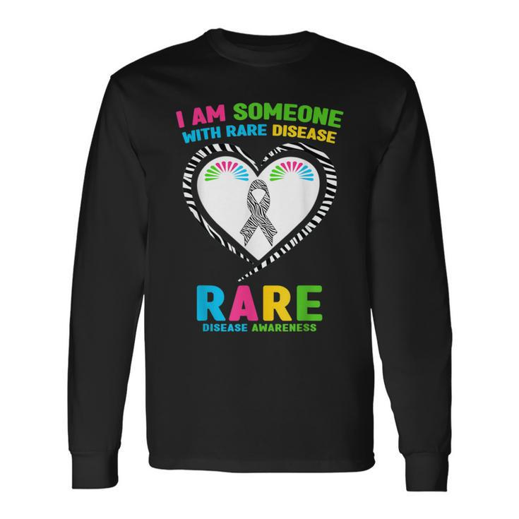 I Am Someone Rare Disease Rare Disease Awareness Long Sleeve T-Shirt