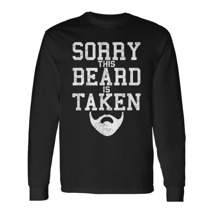 Sorry This Beard Is Taken Valentine's Day Classic Long Sleeve T-Shirt