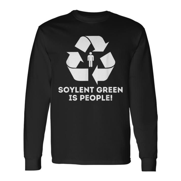 Soylent Green Is People Long Sleeve T-Shirt