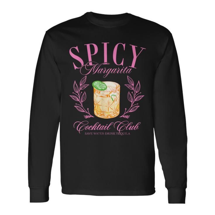 Spicy Margarita Cocktail Club Social Club Spicy Marg Womens Long Sleeve T-Shirt