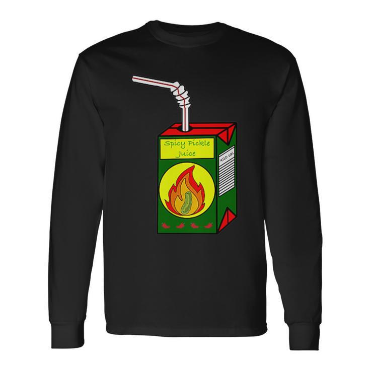 Spicy Pickle Juice Box Long Sleeve T-Shirt