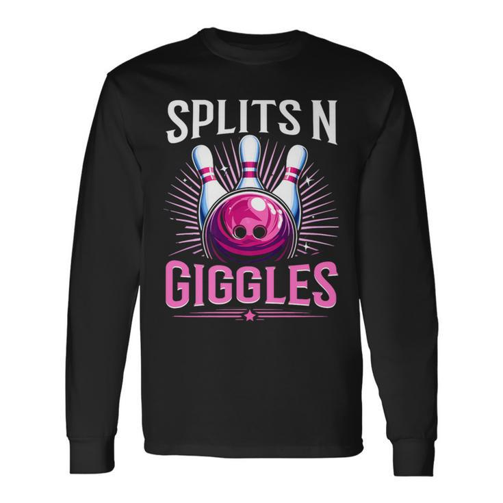 Splits 'N Giggles Bowling Team Bowler Sports Player Long Sleeve T-Shirt