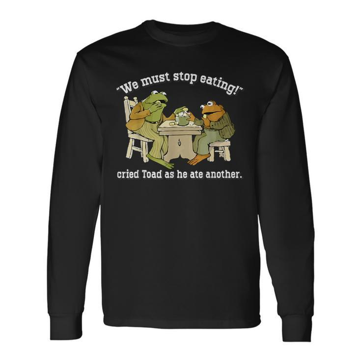 We Must Stop Eating Cried Toad As He Ate Another Frog Meme Long Sleeve T-Shirt