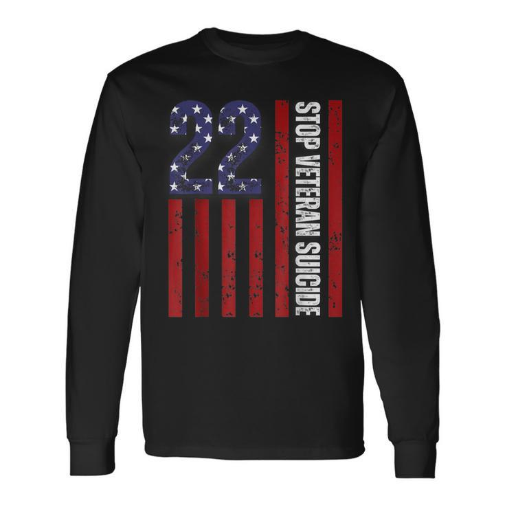 Stop Veteran Suicide Prevention Awareness 22 Veterans A Day Long Sleeve T-Shirt Gifts ideas