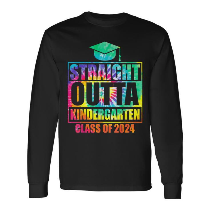 Straight Outta Kindergarten School Graduation Class Of 2024 Long Sleeve T-Shirt