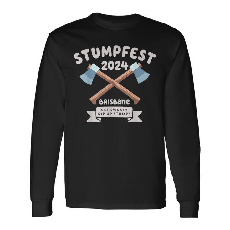 Stumpfest 2024 Brisbane Get Sweaty Long Sleeve T-Shirt
