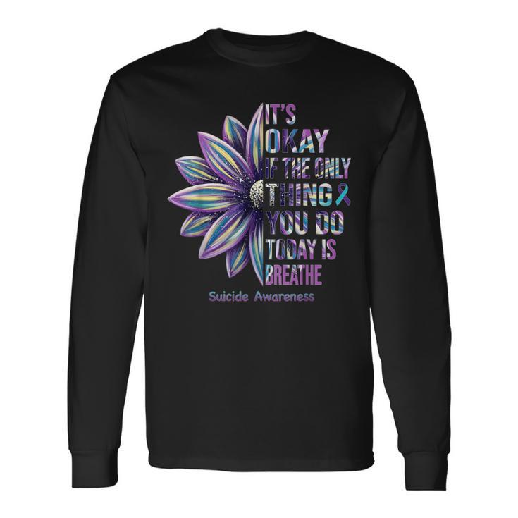 Suicide Prevention Awareness Teal Ribbon And Sunflower Long Sleeve T-Shirt