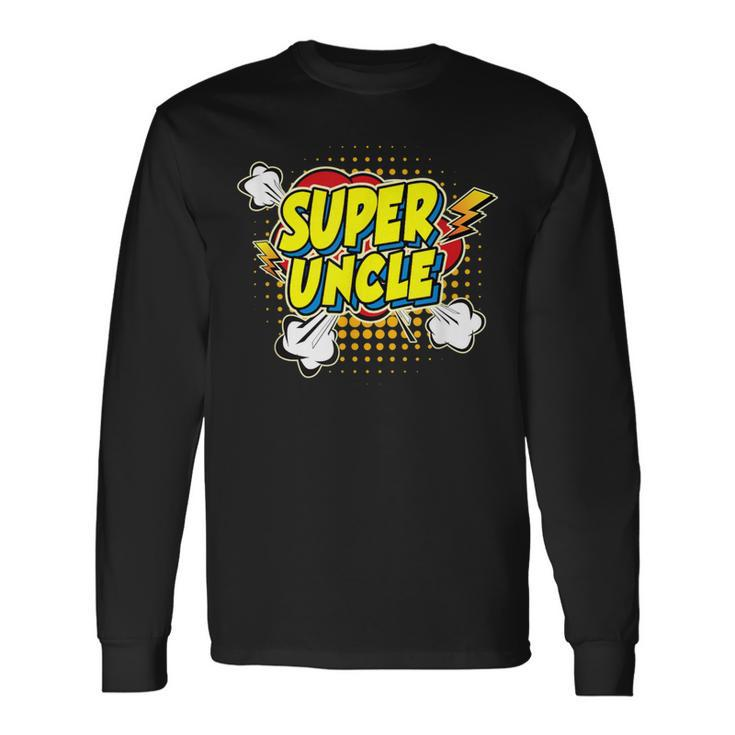 Super Awesome Matching Superhero Uncle Long Sleeve T-Shirt