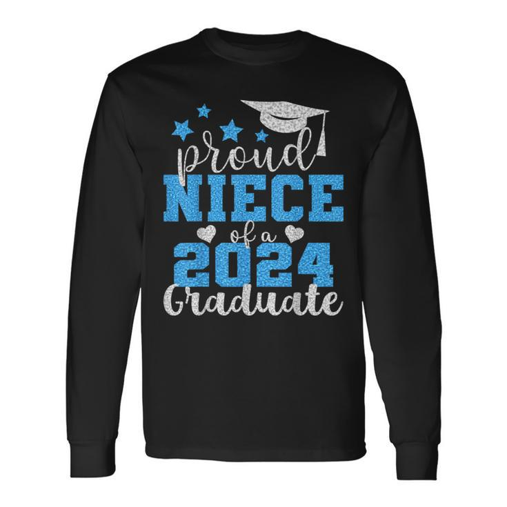 Super Proud Niece Of 2024 Graduate Awesome Family College Long Sleeve T-Shirt