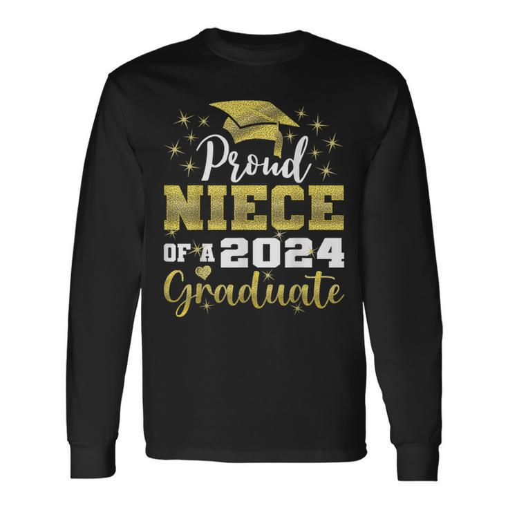 Super Proud Niece Of 2024 Graduate Awesome Family College Long Sleeve T-Shirt