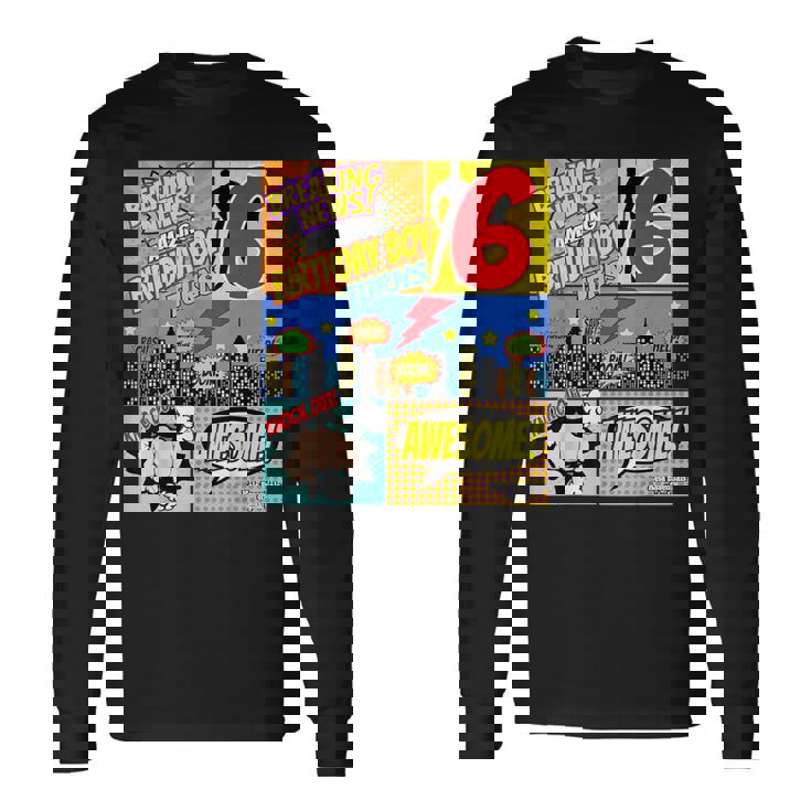 Superhero Birthday Boys 6 Amazing Awesome Super Long Sleeve T-Shirt
