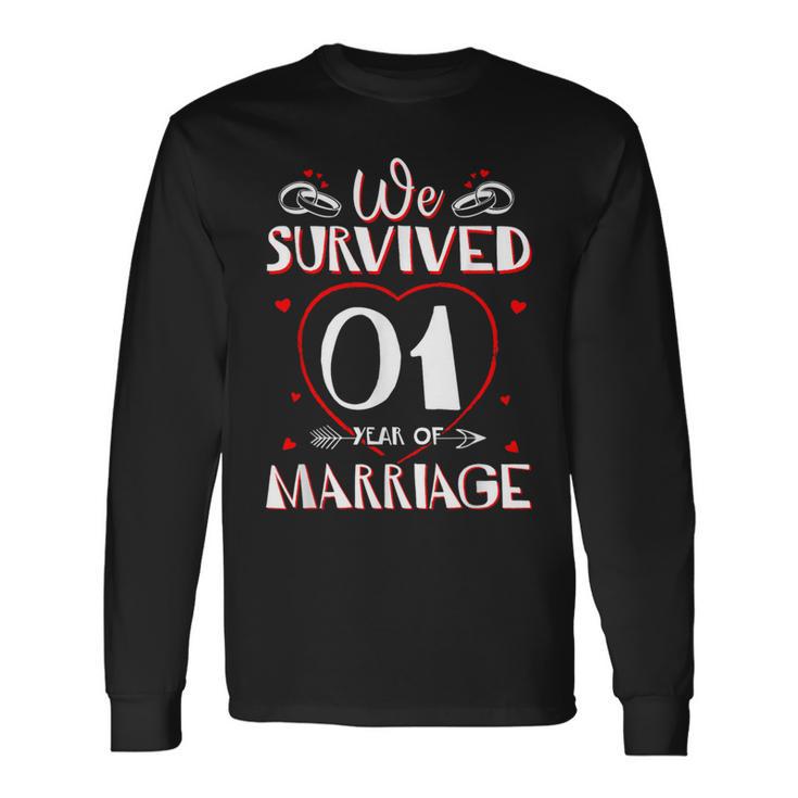 We Survived 1 Year Of Marriage Couple 1St Anniversary Long Sleeve T-Shirt