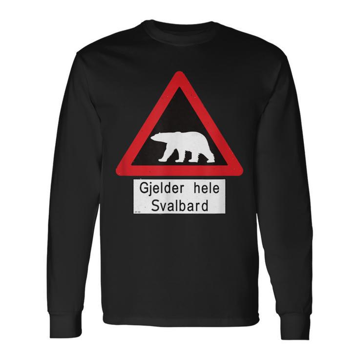 Svalbard Polar Bear Sign Gjelder Hele Spitsbergen Norway Langarmshirts Geschenkideen