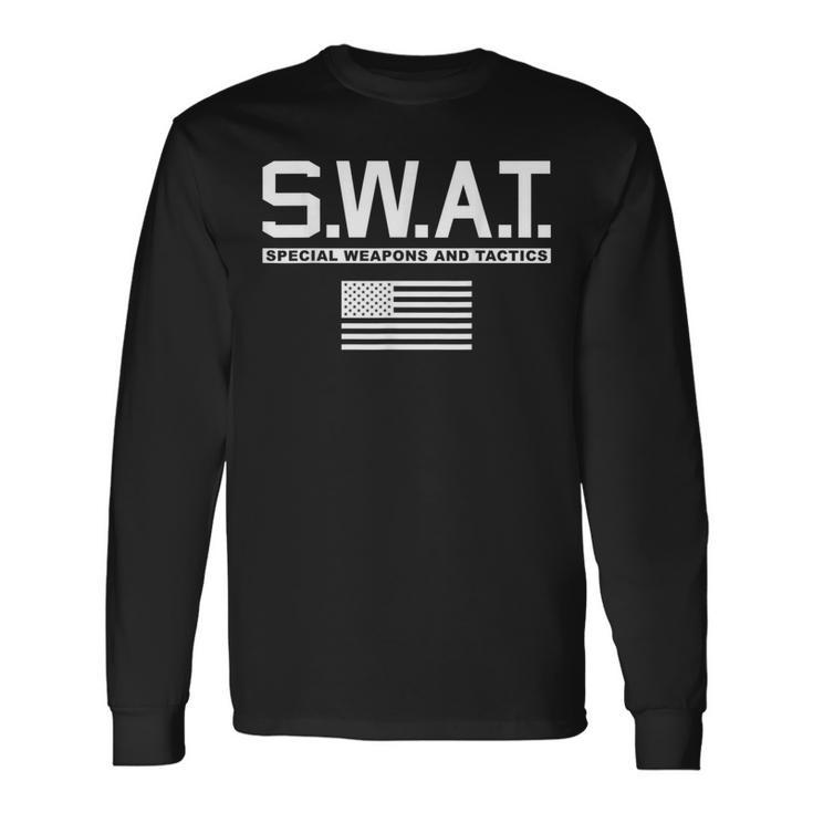 Swat Special Weapons And Tactics Police SWAT Long Sleeve T-Shirt