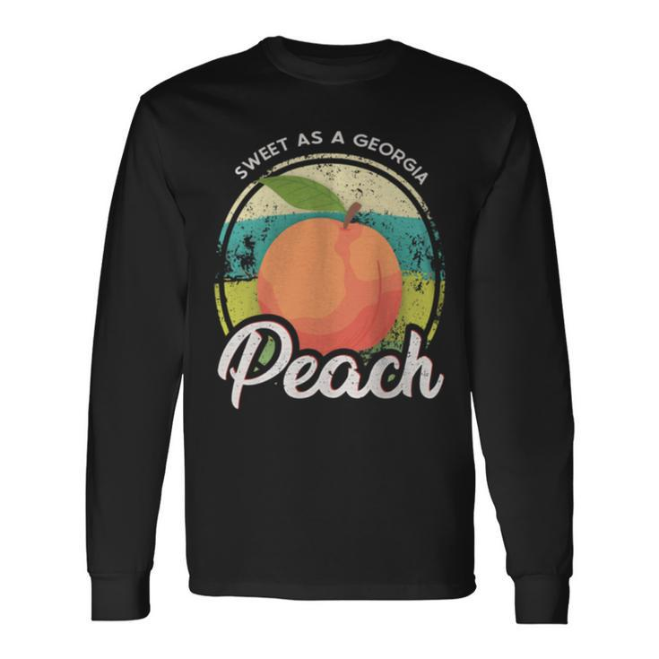 Sweet As A Georgia Peach Ga Peach State Long Sleeve T-Shirt