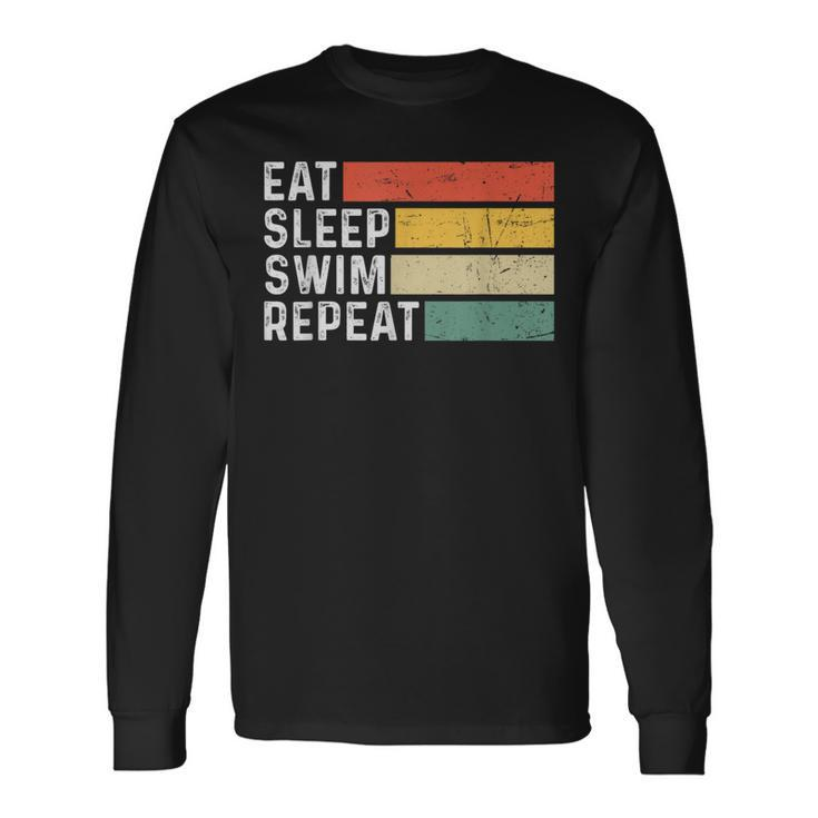 Swimming Swimmer Retro Vintage Eat Sleep Swim Repeat Long Sleeve T-Shirt