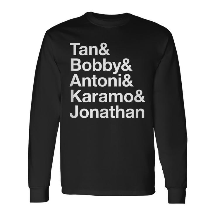 Tan Bobby Antoni Karamo Jonathan Queer English Long Sleeve T-Shirt