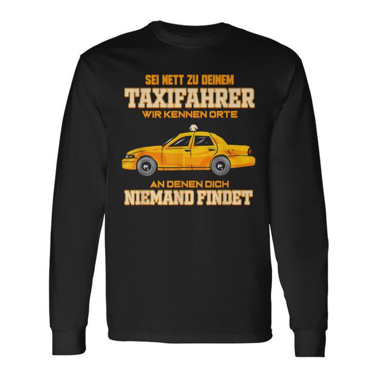 Taxi Driver For Taxi Driving Taxi Driver Langarmshirts Geschenkideen