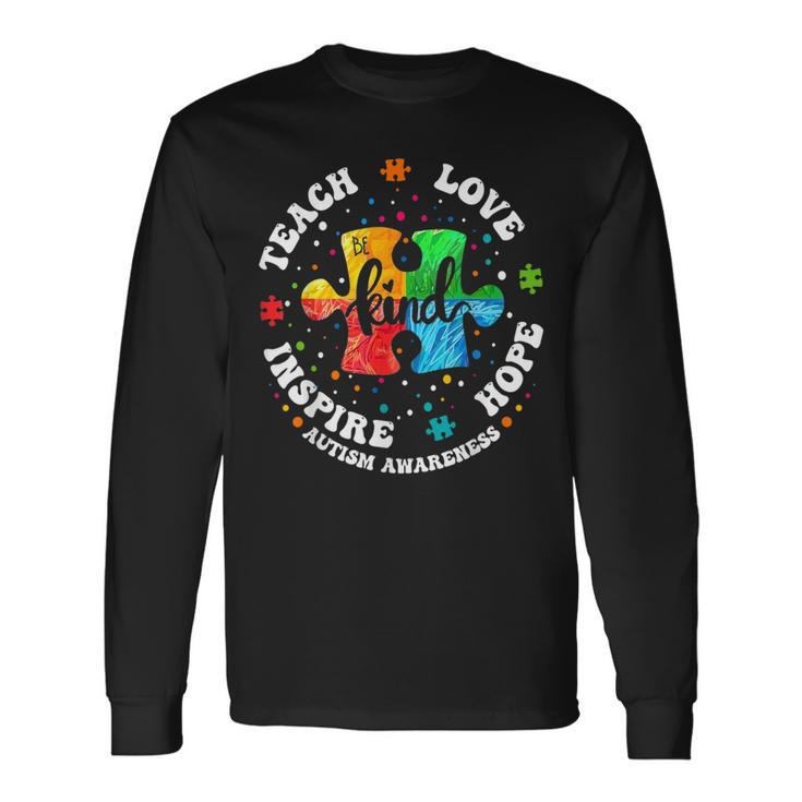 Teacher Autism Awareness Teach Hope Love Inspire Long Sleeve T-Shirt Gifts ideas