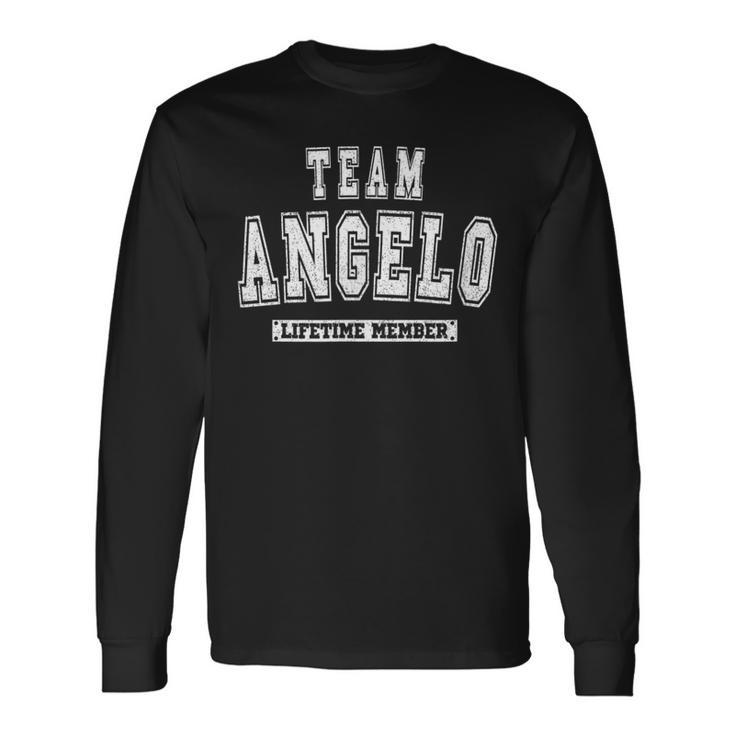 Team Angelo Lifetime Member Family Last Name Long Sleeve T-Shirt