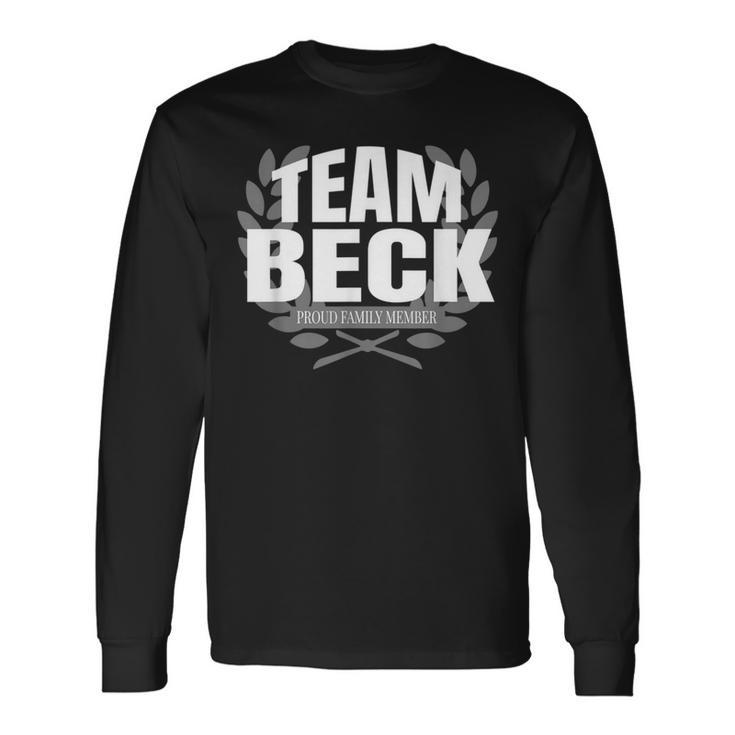 Team Beck Proud Familienmitglied Beck Langarmshirts Geschenkideen