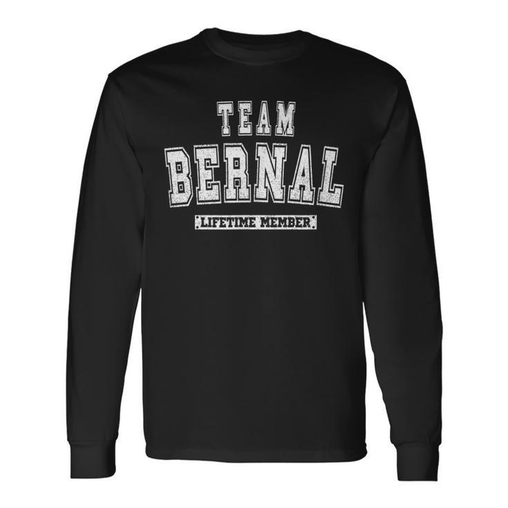 Team Bernal Lifetime Member Family Last Name Long Sleeve T-Shirt