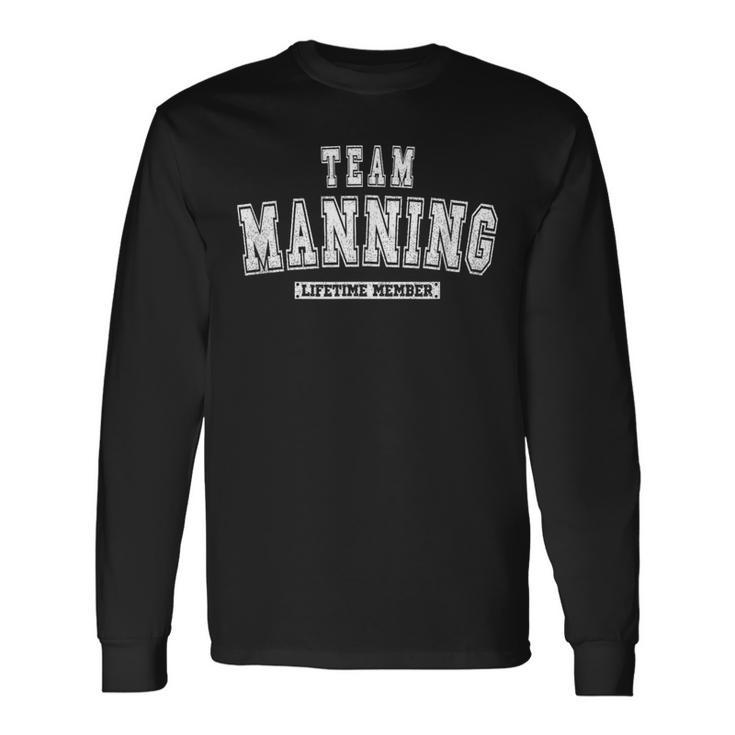 Team Manning Lifetime Member Family Last Name Long Sleeve T-Shirt