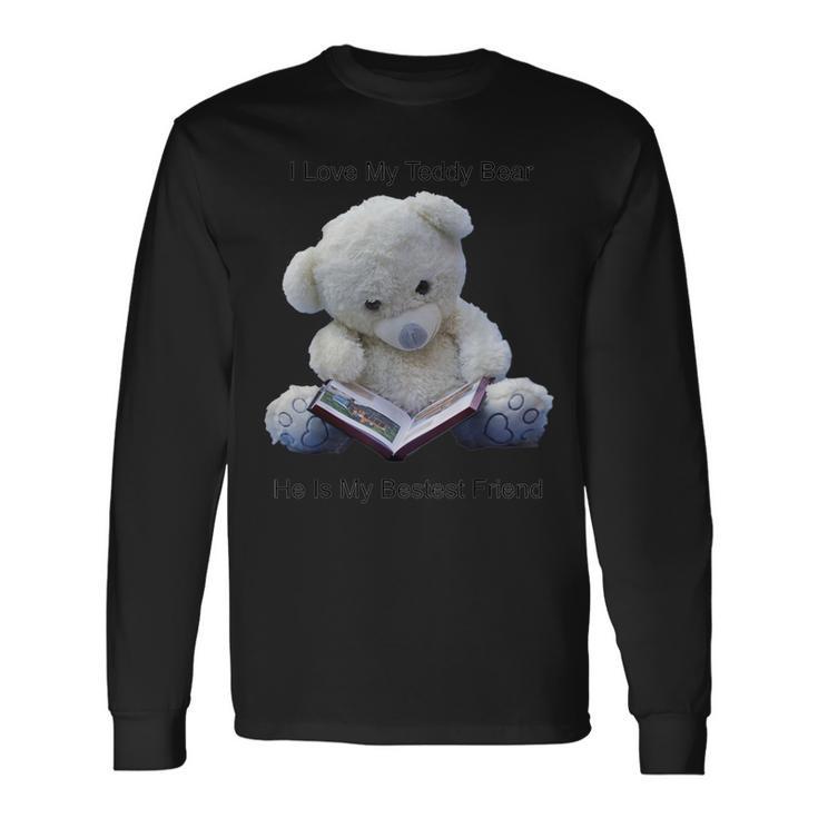 Teddy Bear I Love My Teddy Bear Reading Book Lg Alt Long Sleeve T-Shirt