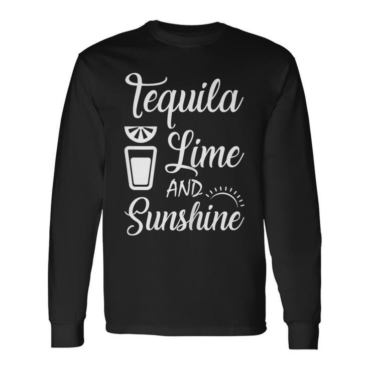 Tequila Lime Sunshine Margarita Vacation Drinking Party Long Sleeve T-Shirt