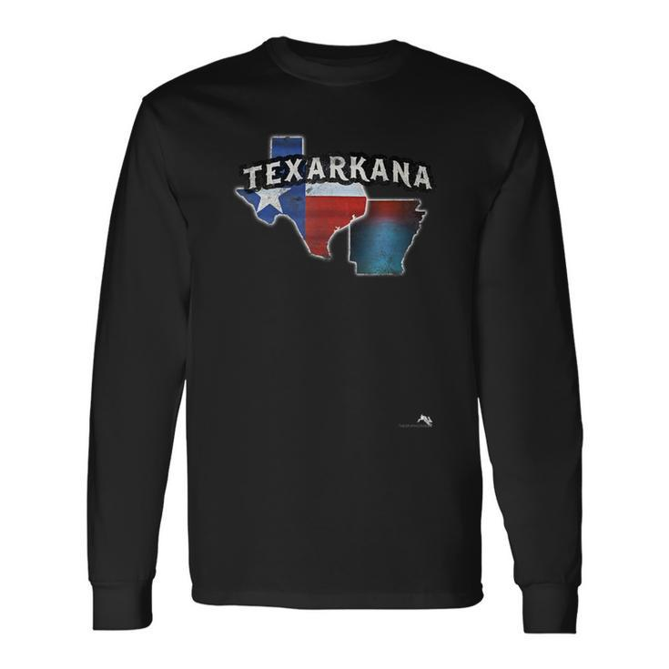 Texas Arkansas Texarkana Long Sleeve T-Shirt