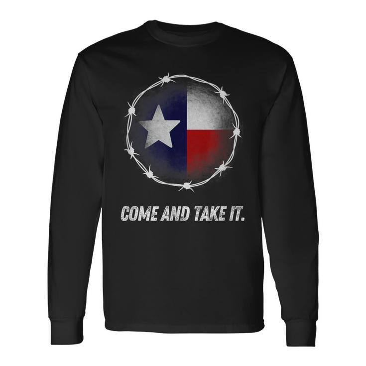 Come And Take It Texas Flag Barbed Wire Patriotic Usa Long Sleeve T-Shirt