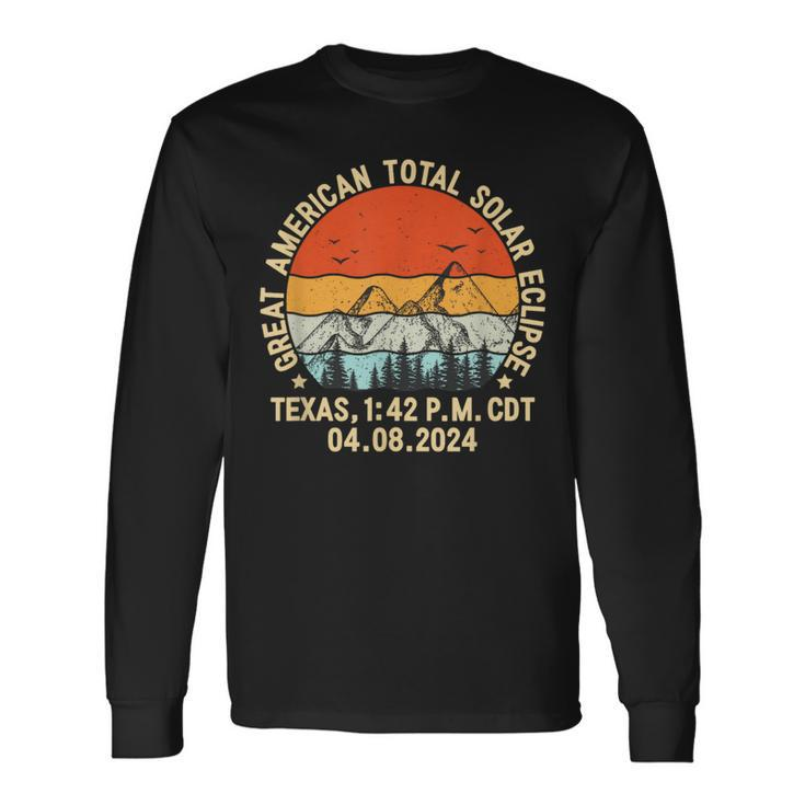 Texas Total Solar Eclipse April 8 2024 Astronomy Fans Long Sleeve T-Shirt