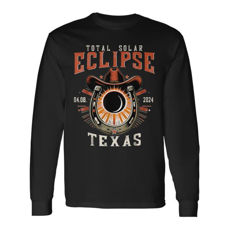 Texas Total Solar Eclipse April 8 2024 Totality Cowboy Long Sleeve T-Shirt