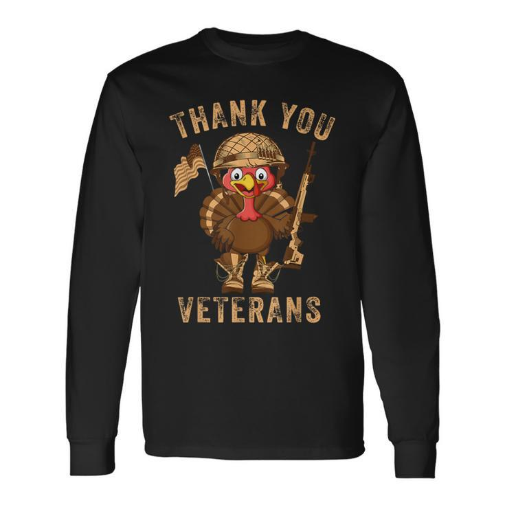 Thanksgiving Veteran Turkey Us Flag Thank You Veterans Long Sleeve T-Shirt