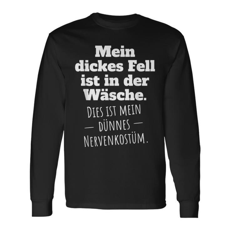 Thick Fur Ist In Der Wäsche Dies Mein Dünnes Nerve Costume Langarmshirts Geschenkideen