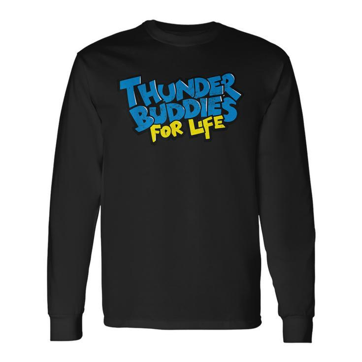 Thunder Buddies For Life Graffiti Style Long Sleeve T-Shirt