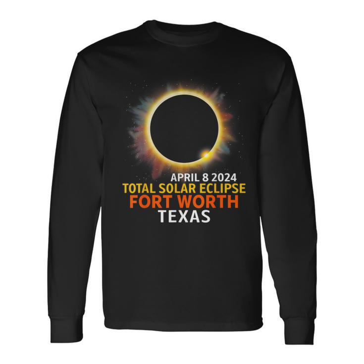 Total Solar Eclipse 04 08 24 Fort Worth Texas Eclipse 2024 Long Sleeve T-Shirt Gifts ideas