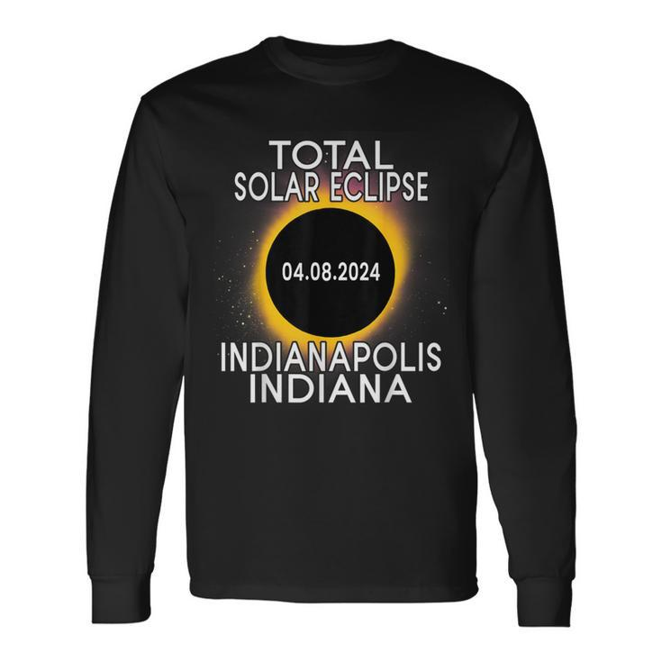 Total Solar Eclipse 2024 Indianapolis Indiana Totality Long Sleeve T-Shirt Gifts ideas