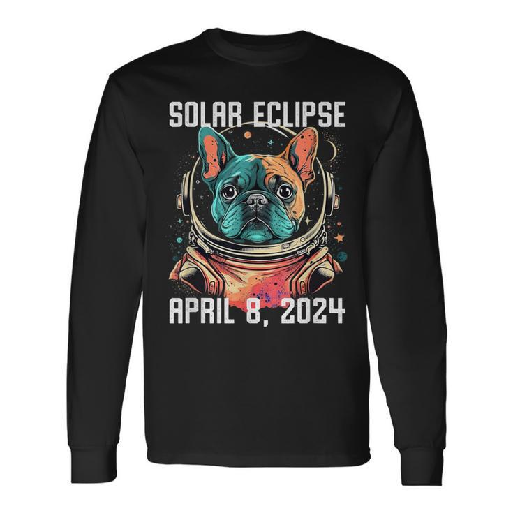 Total Solar Eclipse April 8 2024 French Bulldog Long Sleeve T-Shirt