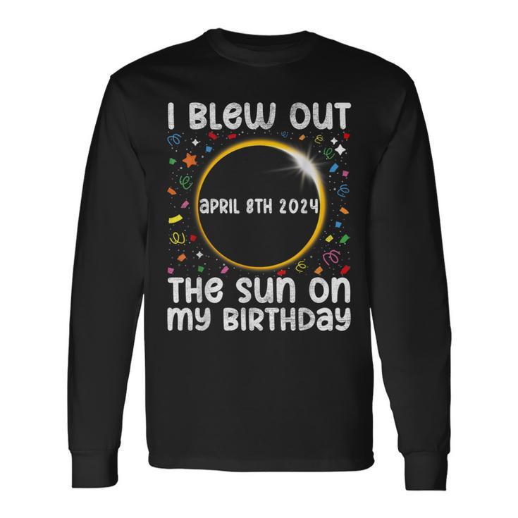 Total Solar Eclipse Birthday April 2024 Quote Totality Long Sleeve T-Shirt