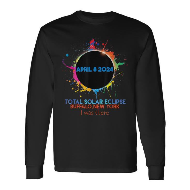 Total Solar Eclipse Buffalo New York 2024 I Was There Long Sleeve T-Shirt