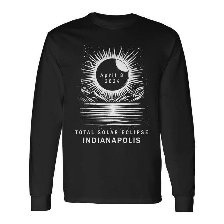 Total Solar Eclipse Indianapolis 2024 United States Long Sleeve T-Shirt
