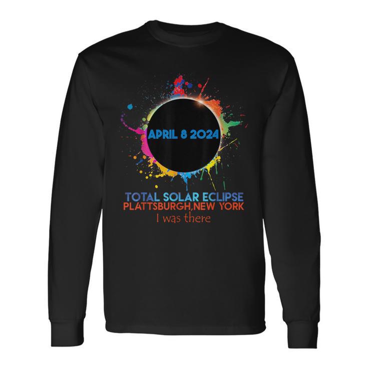 Total Solar Eclipse Plattsburgh New York 2024 I Was There Long Sleeve T-Shirt