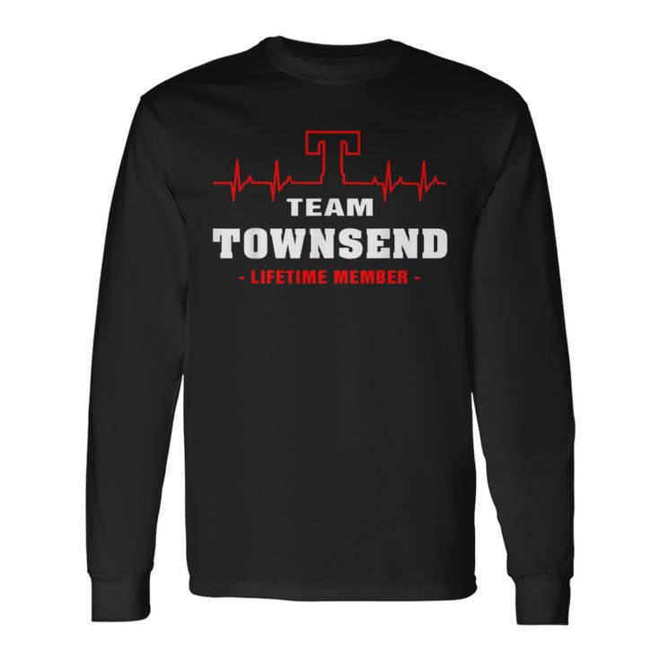 Townsend Surname Family Name Team Townsend Lifetime Member Long Sleeve T-Shirt
